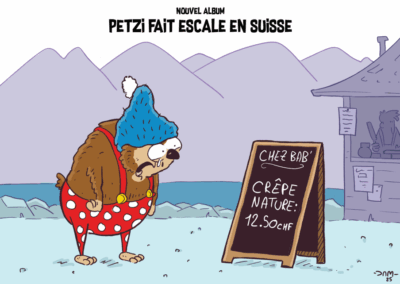 Dessin de presse pour RIVIERA CHABLAIS HEBDO. Petzi débarque en Suisse en voit le prix des crêpes.